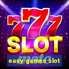 easy games slot